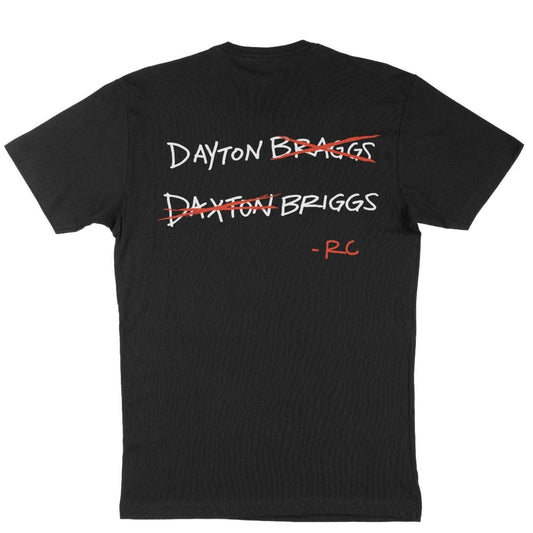 Dayton Briggs Black Motocross Short Sleeve Tshirt with name Daxton Braggs in white with red X's over incorrect spellings and -RC in red at the bottom as quoted by Ricky Carmichael